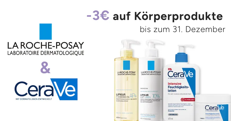 Aktion LaRoche & CeraVE Körperprodukte